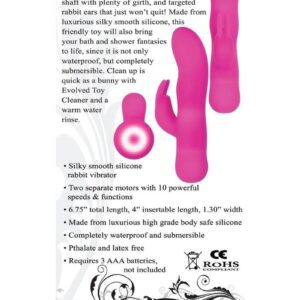since it is not only waterproof but completely submersible.Clean up is quick as a bunny with Evolved Toy Cleaner and a warm water rinse.  Silky smooth silicone rabbit vibrator Two separate motors with 10 powerful speeds and functions 6.75andrdquo; total length